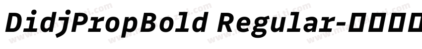 DidjPropBold Regular字体转换